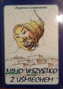 Mimo wszystko z uśmiechem