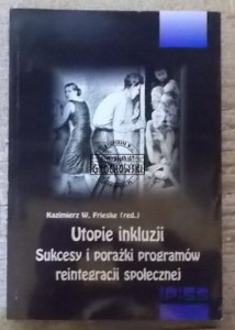 Utopie inkluzji  FRIESKE