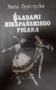 Śladami hiszpańskiego Figara