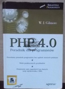 PHP 4.0  Poradnik dla programistów  GILMORE