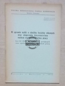 W sprawie walki o obniżkę kosztów własnych oraz ulepszenia kierownictwa ruchem współzawodnictwa pracy