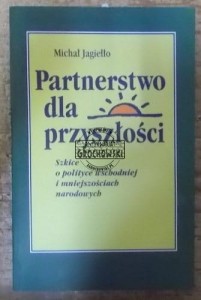Partnerstwo dla przyszłości  JAGIEŁŁO