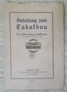 Anleitung zum tabakbau  HOFFMANN  1918
