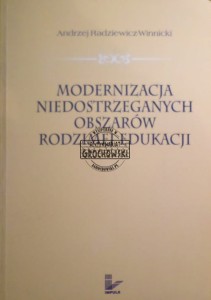 Modernizacja niedostrzeganych obszarów rodzimej edukacji