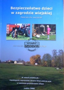 Bezpieczeństwo dzieci w zagrodzie wiejskiej. Materiały dla nauczycieli