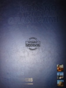 Krosno ponad granicami. Krosno over the boarders