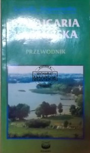 Szwajcaria kaszubska. Przewodnik