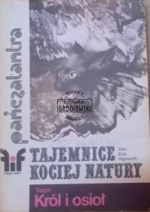 Fikcje i Fakty. Pańcztantra. Tajemnice kociej natury. Król i osioł