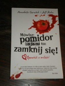 Mówisz: pomidor a ja na to: zamknij się GURWITCH, KAHN