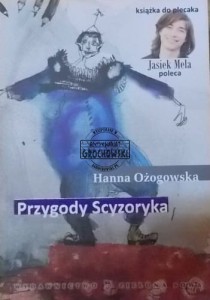 Przygody Scyzoryka. (Seria: Książka do plecaka Jasiek Mela Poleca)