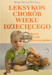 Leksykon chorób wieku dziecięcego