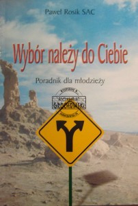 Wybór należy do Ciebie