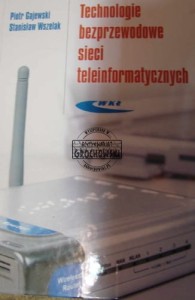 Technologie bezprzewodowe sieci teleinf.