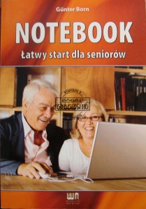 Notebookt. Łatwy start dla seniorów