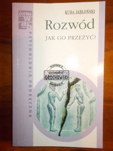 Rozwód. Jak go przeżyć?