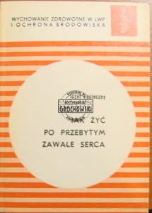 Jak żyć po przebytym zawale serca