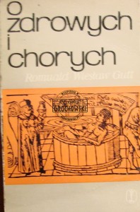 O zdrowych i chorych