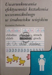 Uwarunkowania efektywności kształcenia wczesnoszkolnego w środowisku wiejskim