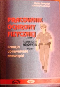Pracownik ochrony fizycznej
