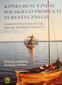 Konkurencyjność polskiego produktu turystycznego