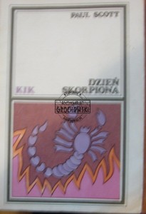 Dzień skorpiona. (Seria: Klub Interesującej Książka, KIK)