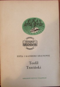 Teofil Trzciński (biografia)