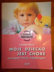 Moje dziecko jest chore