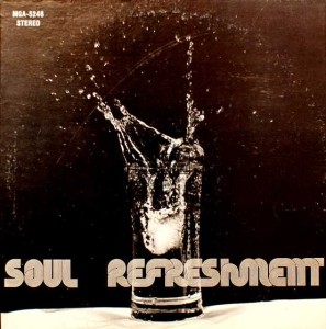 Soul Refreshment LP