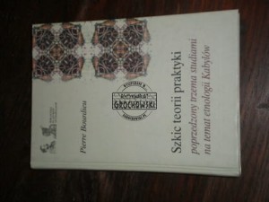 Szkic teorii praktyki BOURDIEU