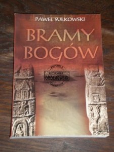 Bramy Bogów SUŁKOWSKI