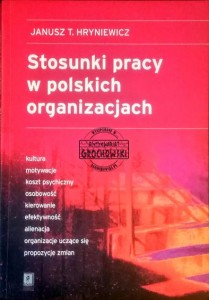 Stosunki pracy w polskich organizacjach HRYNIEWICZ