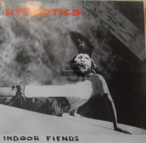 Indoor Fiends LP