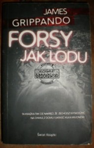 Forsy jak lodu James Grippando