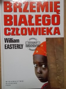 Brzemię białego człowieka EASTERLY