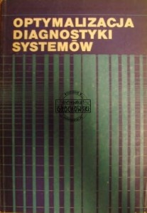 Optymalizacja diagnostyki systemów