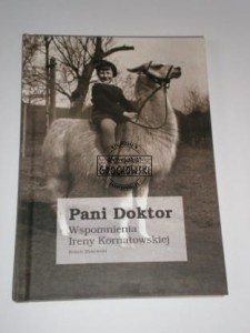 Pani Doktor KORNATOWSKA, MAKOWSKI
