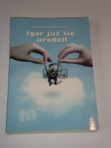 Igor już się urodził KRAWCZYK