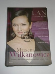 Lan czyli Orchidea WILKANOWICZ