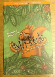 Miłek z Czarnego Lasu (seria: Fantastyczne czytanie)