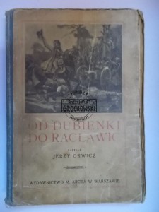 Od Dubienki do Racławic  ORWICZ  1924