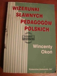 Wizerunki sławnych pedagogów polskich