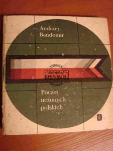 Poczet uczonych polskich (pionierów nauk matematyczno-przyrodniczych)