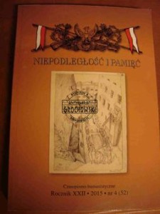 Niepodległość i pamięć.  Rocznik XXII, Nr 4 (52)