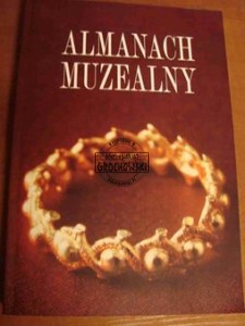 Almanach muzealny tom I
