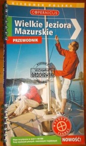 Wielkie Jeziora Mazurskie. Przewodnik. (Seria: Kierunek Polska)