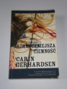 Najmroczniejsza ciemność GERHARDSEN