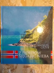 Z fiordów sięgając nieba