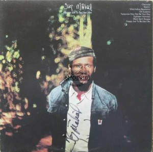 Happy Just To Be Like I Am LP