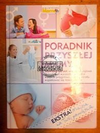 Poradnik przyszłej mamy