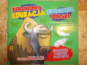 Kolorowa edukacja. Zwierzęta Polski. Koloruję, poznaję, naklejam